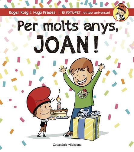 PER MOLTS ANYS JOAN! | 9788490344392 | ROIG, ROGER & PRADES, HUGO