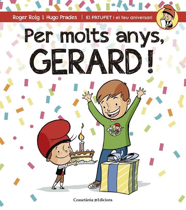 PER MOLTS ANYS GERARD! | 9788490344323 | ROIG, ROGER & PRADES, HUGO