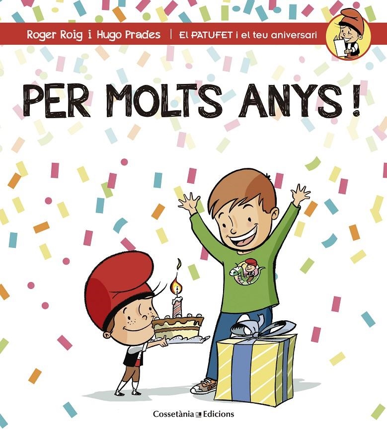 PER MOLTS ANYS! | 9788490344194 | ROIG, ROGER & PRADES, HUGO