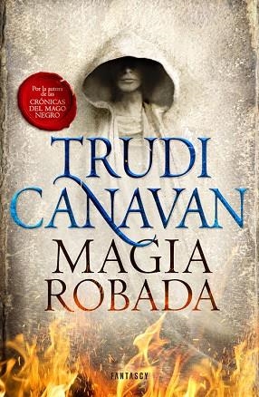 MAGIA ROBADA | 9788415831839 | CANAVAN, TRUDI