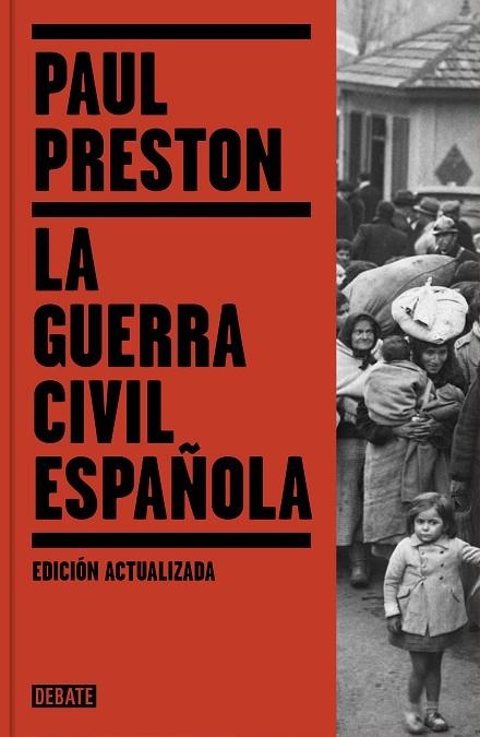 LA GUERRA CIVIL ESPAÑOLA EDICION ACTUALIZADA | 9788499926384 | PRESTON, PAUL