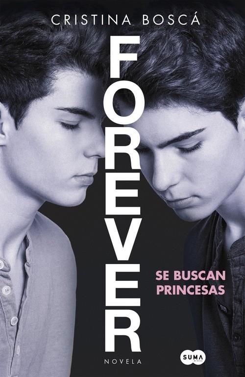 FOREVER SE BUSCAN PRINCESAS | 9788483658529 | CRISTINA BOSCA