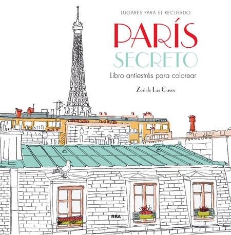 PARIS SECRETO | 9788490565865 | DE LAS CASES, ZOE