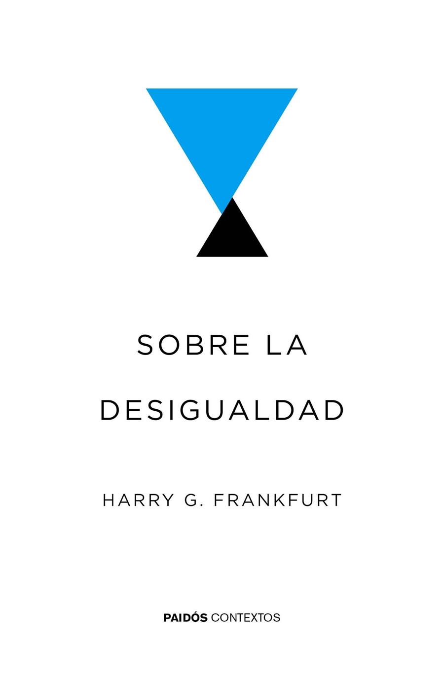 SOBRE LA DESIGUALDAD | 9788449332043 | FRANKFURT, Harry G.