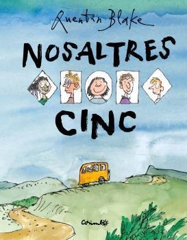 NOSALTRES CINC | 9788484705420 | QUENTIN BLAKE