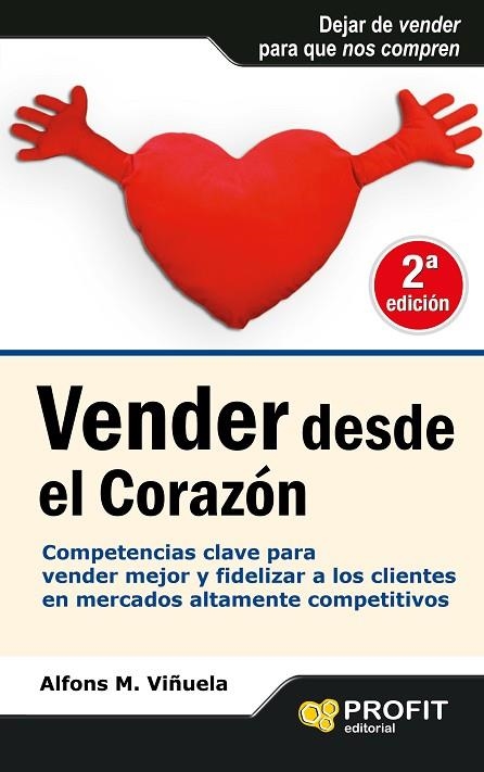 VENDER DESDE EL CORAZON | 9788415330639 | VIÑUELA, ALFONS M.