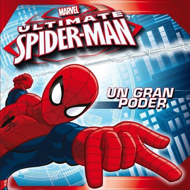 ULTIMATE SPIDER-MAN UN GRAN PODER | 9788415343547 | MARVEL