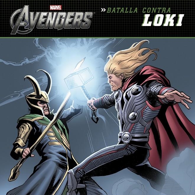 THE AVENGERS BATALLA CONTRA LOKI | 9788415343615 | MARVEL