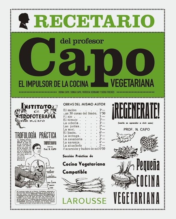 EL RECETARIO DEL PROFESOR CAPO EL IMPULSOR DE LA COCINA VEGETARIANA | 9788416641055 | FREIXES, SERGI