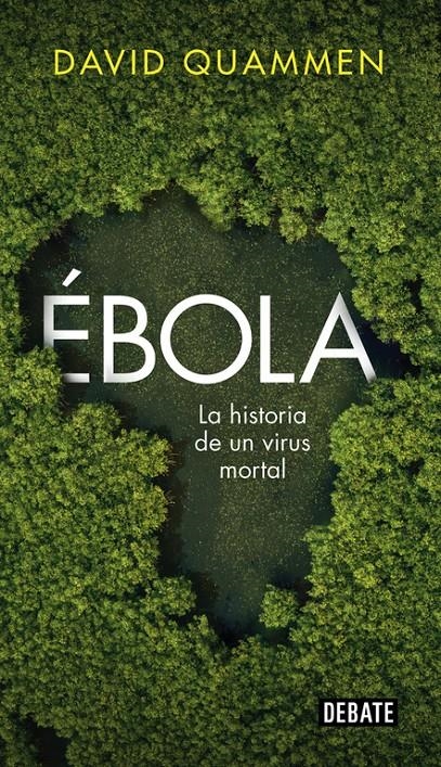 EBOLA | 9788499925974 | QUAMMEN, DAVID