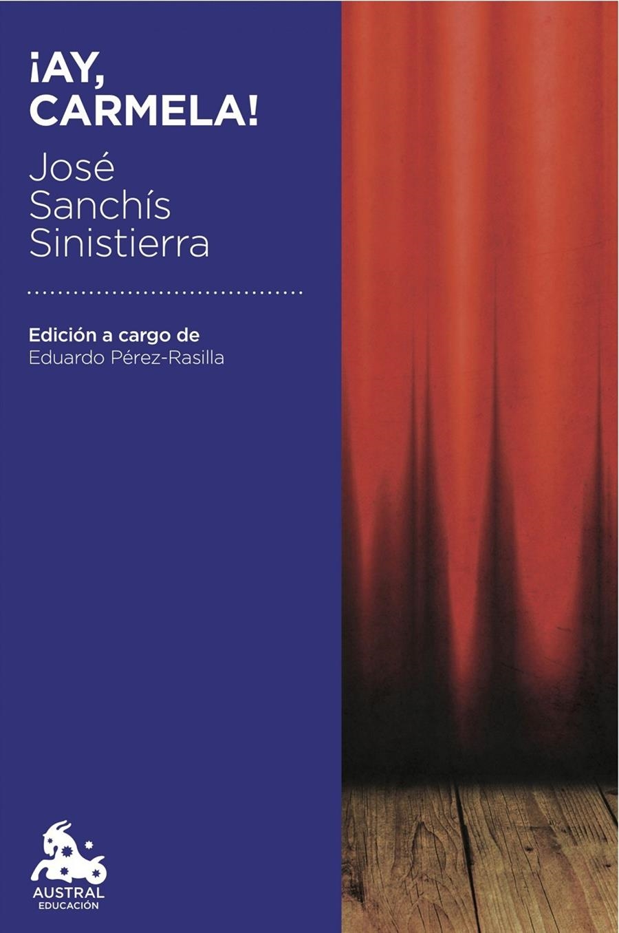 ¡AY CARMELA! | 9788467047028 | SANCHIS SINISTERRA, JOSE