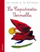 LA CAPUTXETA VERMELLA | 9788484834519 | JACOBO & GUILLERMO GRIMM