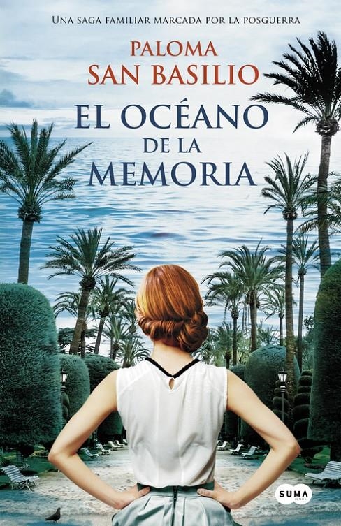 EL OCEANO DE LA MEMORIA | 9788483656242 | SAN BASILIO, PALOMA