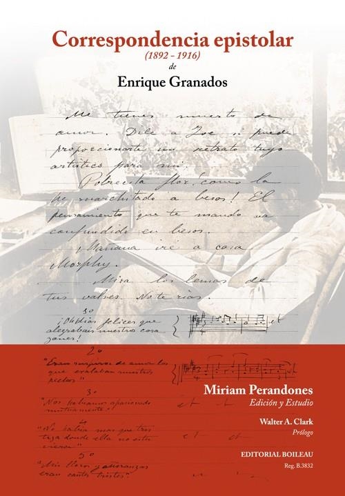 CORRESPONDENCIA EPISTOLAR 1892-1916 DE ENRIQUE GRANADOS | 9788415381617 | PERANDONES, MIRIAM