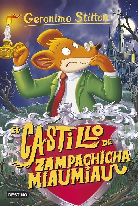 EL CASTILLO DE ZAMPACHICHA MIAUMIAU | 9788408155409 | STILTON, GERONIMO