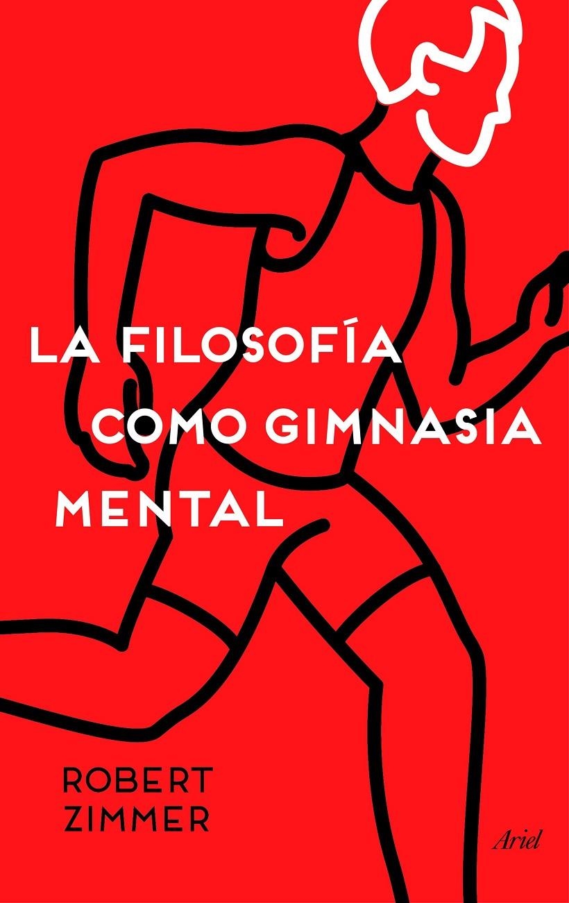 LA FILOSOFIA COMO GIMNASIA MENTAL | 9788434423572 | ZIMMER, ROBERT