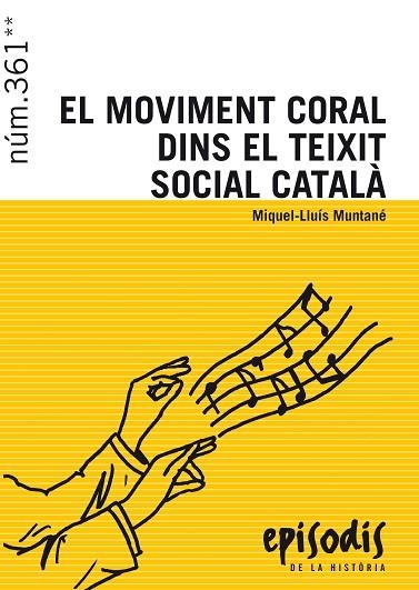 EL MOVIMENT CORAL DINS EL TEIXIT SOCIAL CATALA | 9788423208173 | MUNTANE, MIQUEL-LLUIS