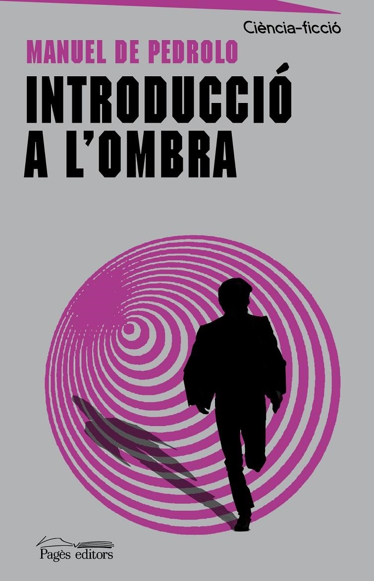 INTRODUCCIO A L'OMBRA | 9788499757353 | DE PEDROLO, MANUEL