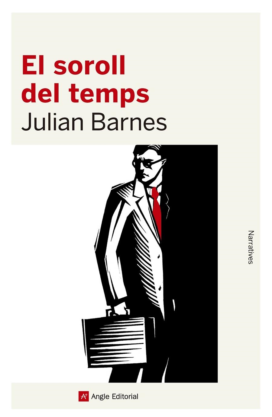 EL SOROLL DEL TEMPS | 9788416139989 | JULIAN BARNES