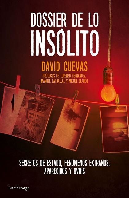 DOSSIER DE LO INSOLITO | 9788416694129 | CUEVAS, DAVID