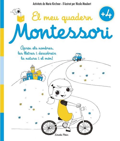 EL MEU QUADERN MONTESSORI +4 | 9788416522200 | MARIE KIRCHNER & NICOLE MAUBERT