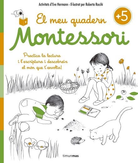 EL MEU QUADERN MONTESSORI +5 | 9788416522217 | EVE HERRMANN & ROBERTA ROCCHI