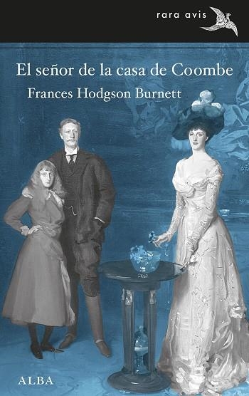 EL SEÑOR DE LA CASA DE COOMBE | 9788490651964 | FRANCES HODGSON BURNETT