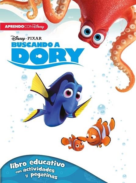 BUSCANDO A DORY LIBRO EDUCATIVA CON ACTIVIDADES Y PEGATINAS | 9788416548422 | DISNEY