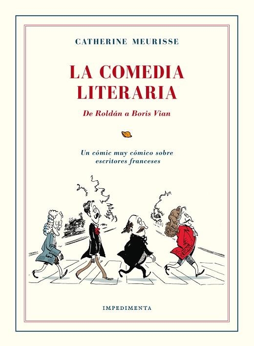 LA COMEDIA LITERARIA | 9788416542383 | MEURISSE, Catherine