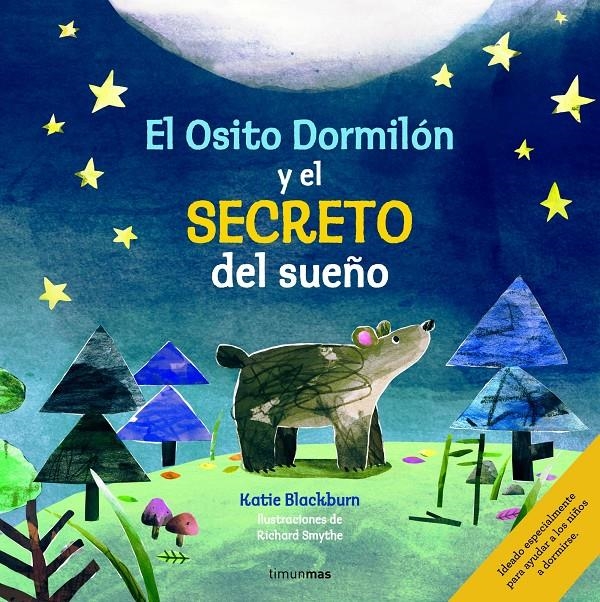 EL OSITO DORMILON Y EL SECRETO DEL SUEÑO | 9788408155300 | BLACKBURN, KATIE & SMYTHE, RICHARD