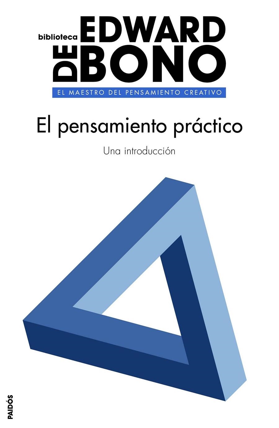 EL PENSAMIENTO PRACTICO | 9788449332173 | DE BONO, EDWARD