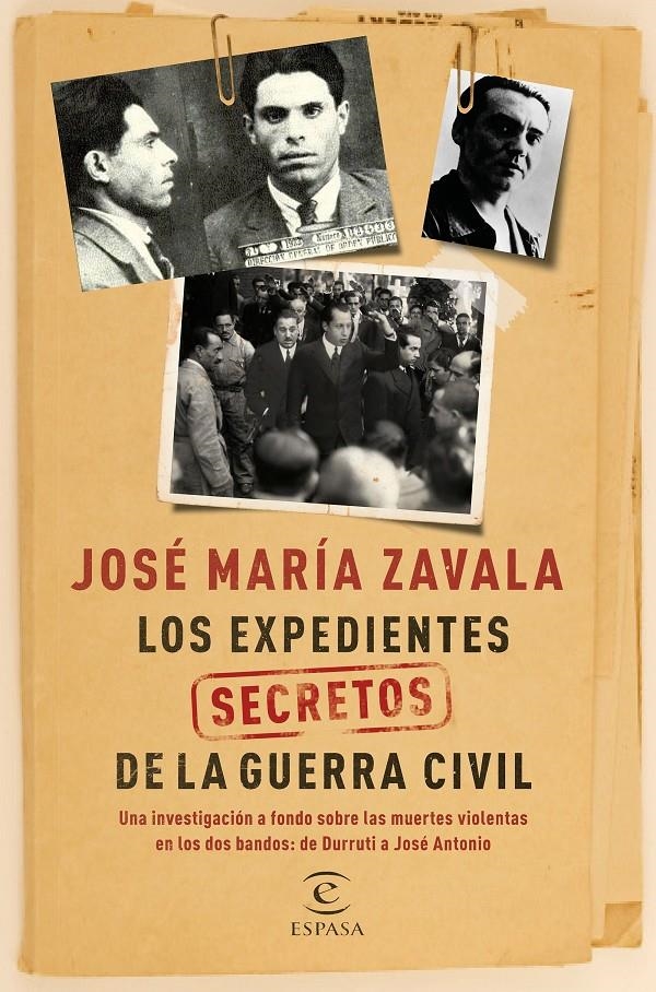 LOS EXPEDIENTES SECRETOS DE LA GUERRA CIVIL | 9788467047523 | ZAVALA, JOSE MARIA