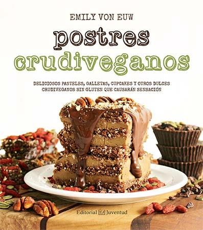 POSTRES CRUDIVEGANOS | 9788426143624 | VON EUW, EMILY