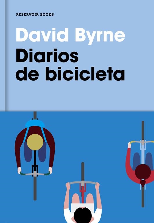 DIARIOS DE BICICLETA | 9788416709007 | BYRNE, DAVID