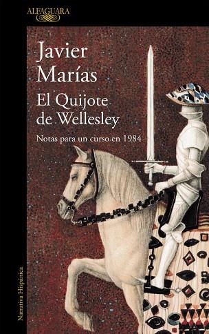 EL QUIJOTE DE WELLESLEY | 9788420423951 | JAVIER MARIAS