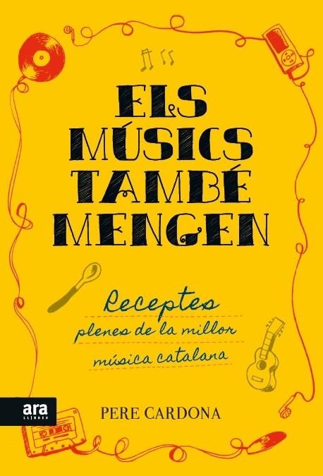 ELS MUSICS TAMBE MENGEN | 9788416154722 | CARDONA, PERE