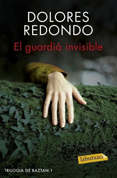 El guardia invisible | 9788416600038 | Dolores Redondo