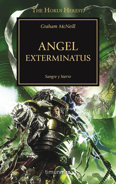 THE HORUS HERESY 23 ANGEL EXTERMINATUS | 9788445003725 | MCNEILL, GRAHAM