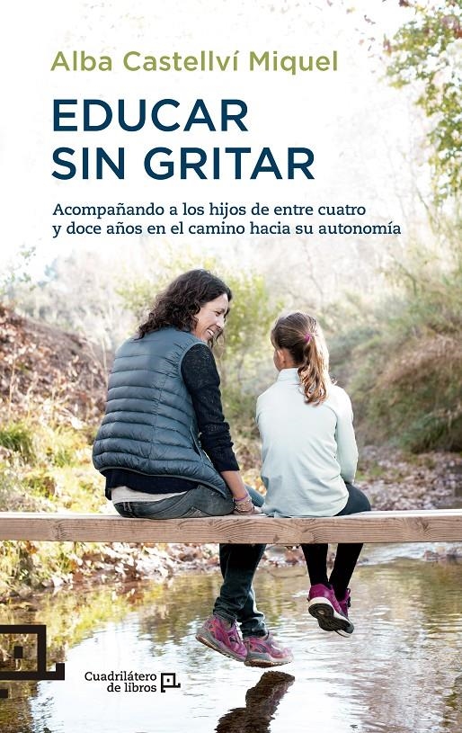 EDUCAR SIN GRITAR | 9788416012718 | CASTELLVI MIQUEL, ALBA