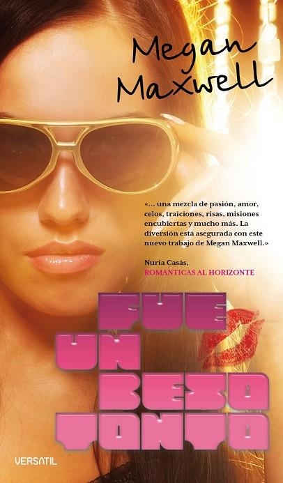 FUE UN BESO TONTO | 9788492929221 | MEGAN MAXWELL