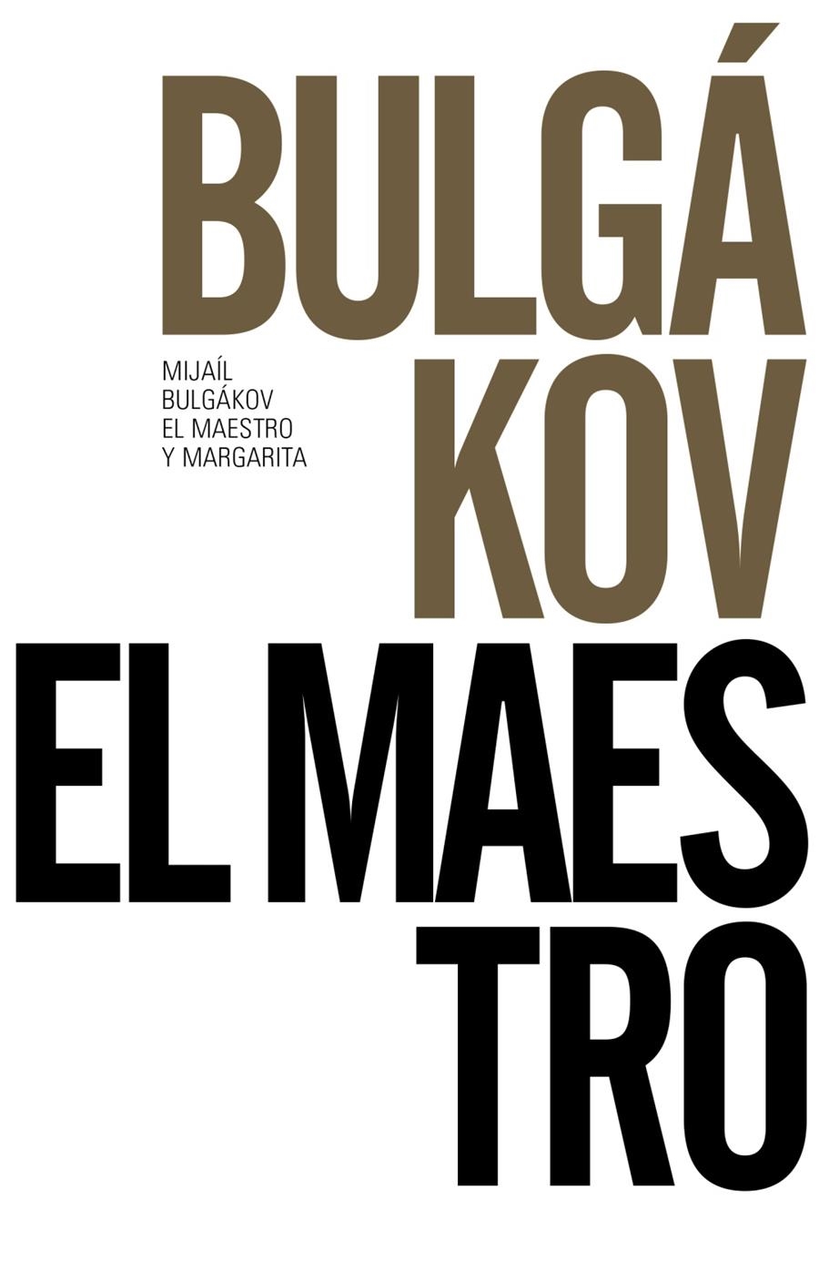 EL MAESTRO Y MARGARITA | 9788491043676 | BULGAKOV, MIJAIL