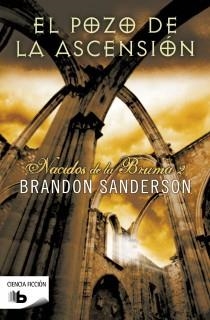 NACIDOS DE LA BRUMA 02 EL POZO DE LAS ASCENSION | 9788498727098 | BRANDON SANDERSON