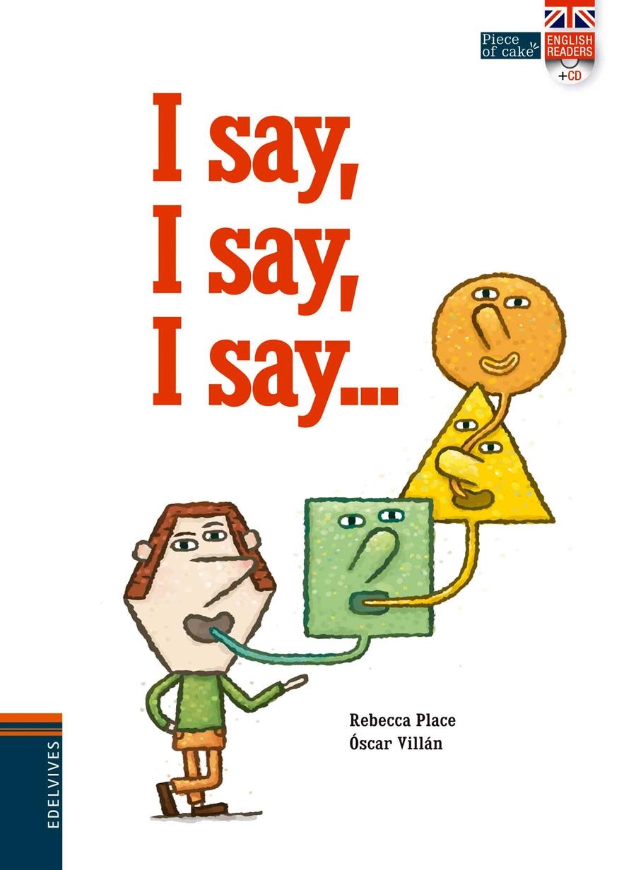 I SAY I SAY I SAY | 9788414002063 | PLACE, REBECCA