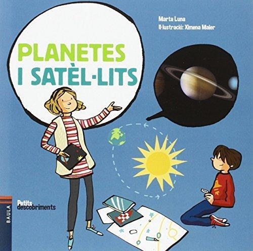 PLANETES I SATEL·LITS | 9788447930777 | LUNA SANJUAN, MARTA