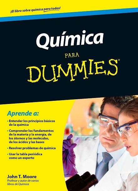 QUIMICA PARA DUMMIES | 9788432902772 | MOORE, John T.