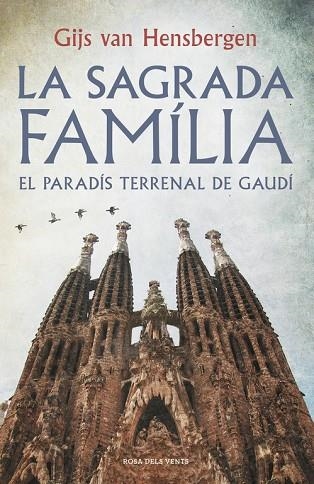 LA SAGRADA FAMILIA | 9788415961918 | HENSBERGEN, GIJS VAN