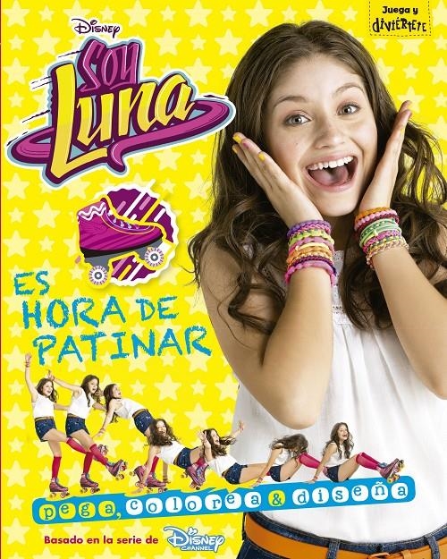 SOY LUNA ES HORA DE PATINAR | 9788499518220 | DISNEY