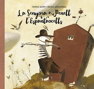 LA SENYORA PENELL I L'ESPANTAOCELLS | 9788415357971 | PEREZ ANTON, PABLO