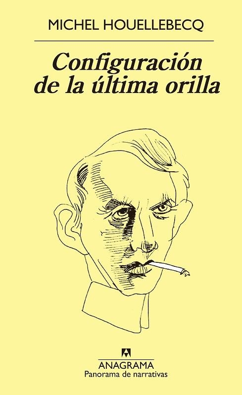 CONFIGURACION DE LA ULTIMA ORILLA | 9788433979599 | MICHEL HOUELLEBECQ