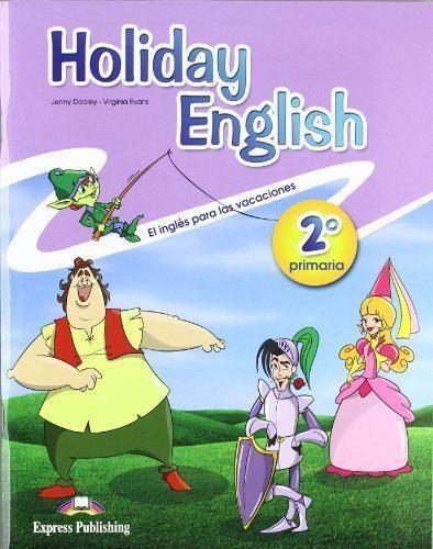 HOLIDAY ENGLISH 2 PRIMARIA | 9780857774880